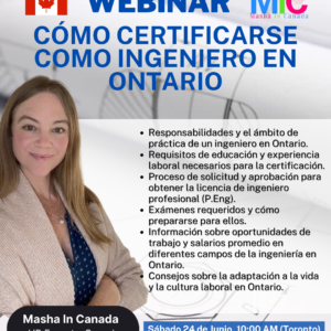 Webinar: Cómo certificarse como Ingeniero en Ontario